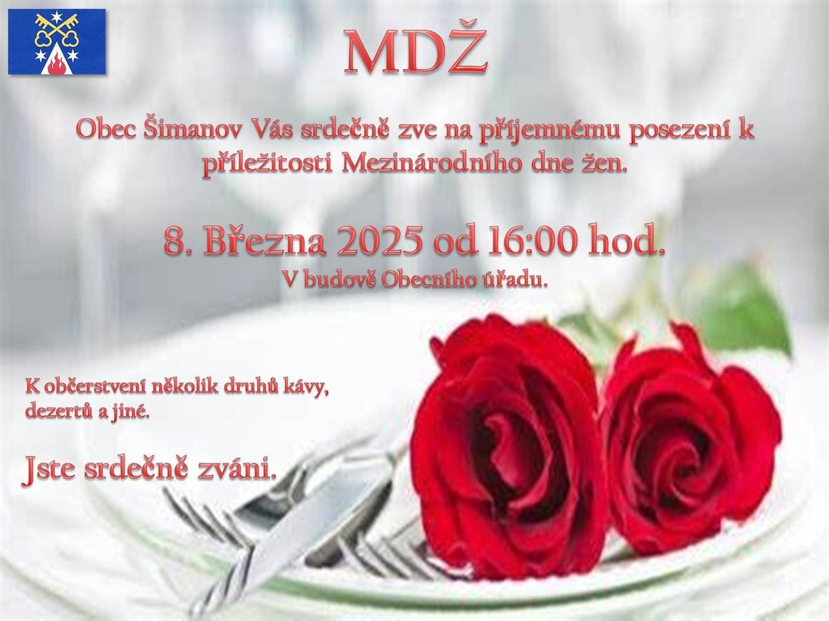 Obec Šimanov Vás srdečně zve na příjemné posezení k příležitosti Mezinárodního dne žen. 8.března 2025, od 16.hodin, v budově Obecního úřadu.