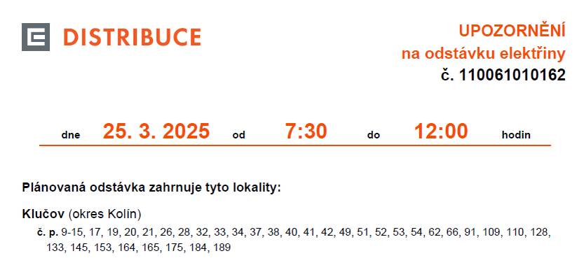 Dne 25. 3. 2025 je plánovaná odstávka elektřiny od 7:30 do 12:00 hodin.