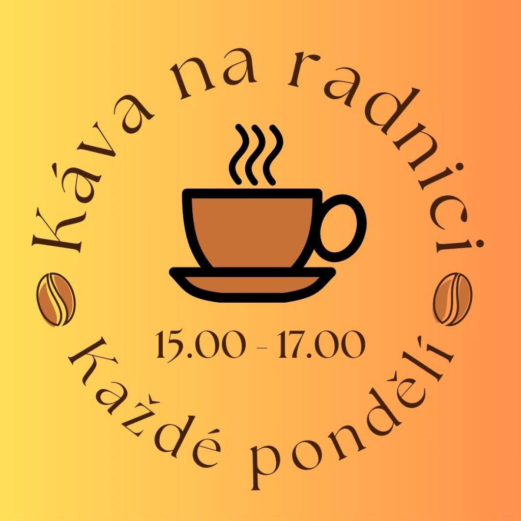 Každé pondělí odpoledne od 15 do 17 hodin.   Chcete se na něco zeptat? Zjistit podrobnosti? Máte nápad na zlepšení? Máte připomínku, požadavek nebo výtku?   Přijměte pozvání na kávu na radnici. Já, místostarosta, případně další kolegové se s vámi rádi potkáme.