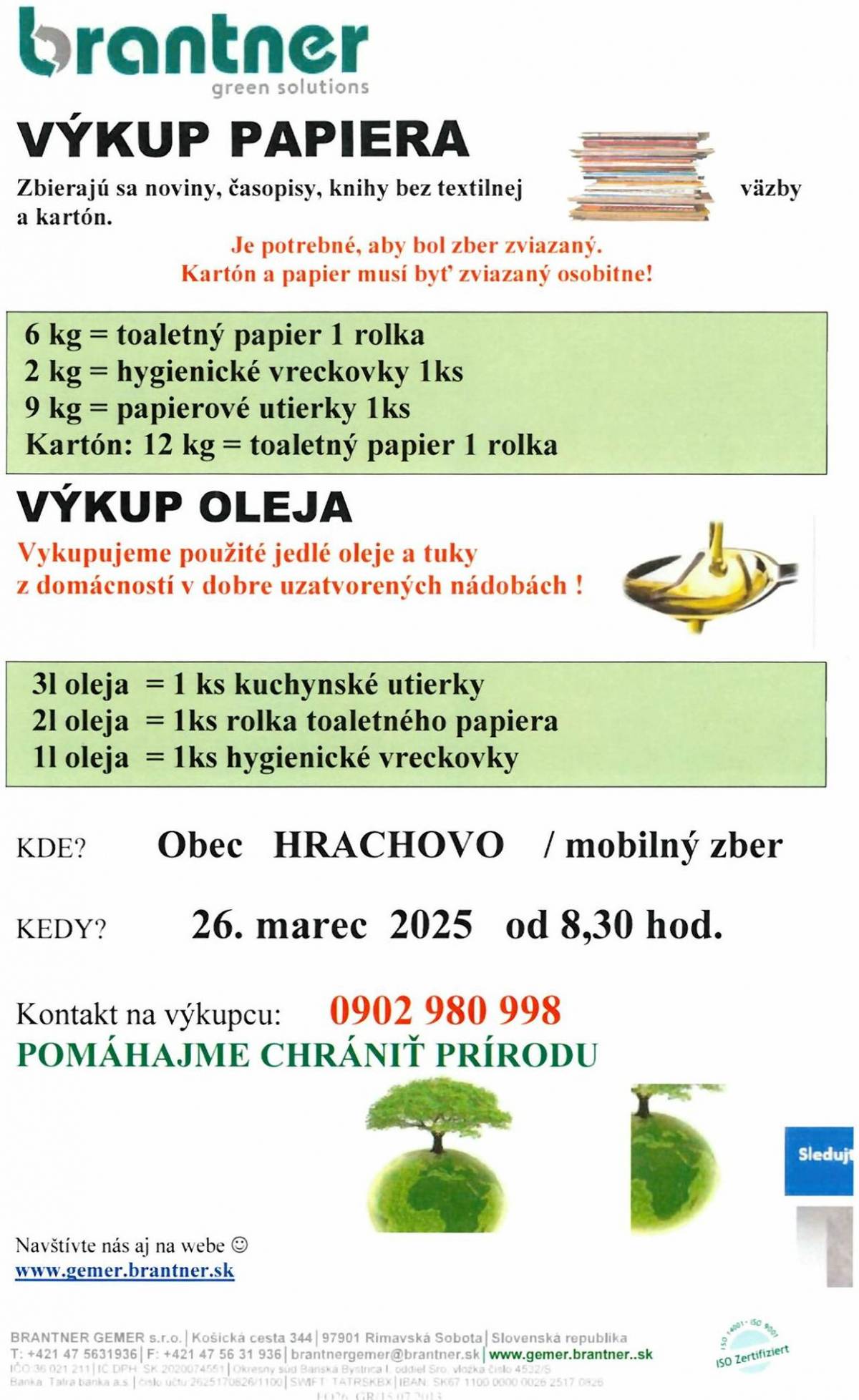 Výkup papiera a výkup oleja dňa 26. 03. 2025