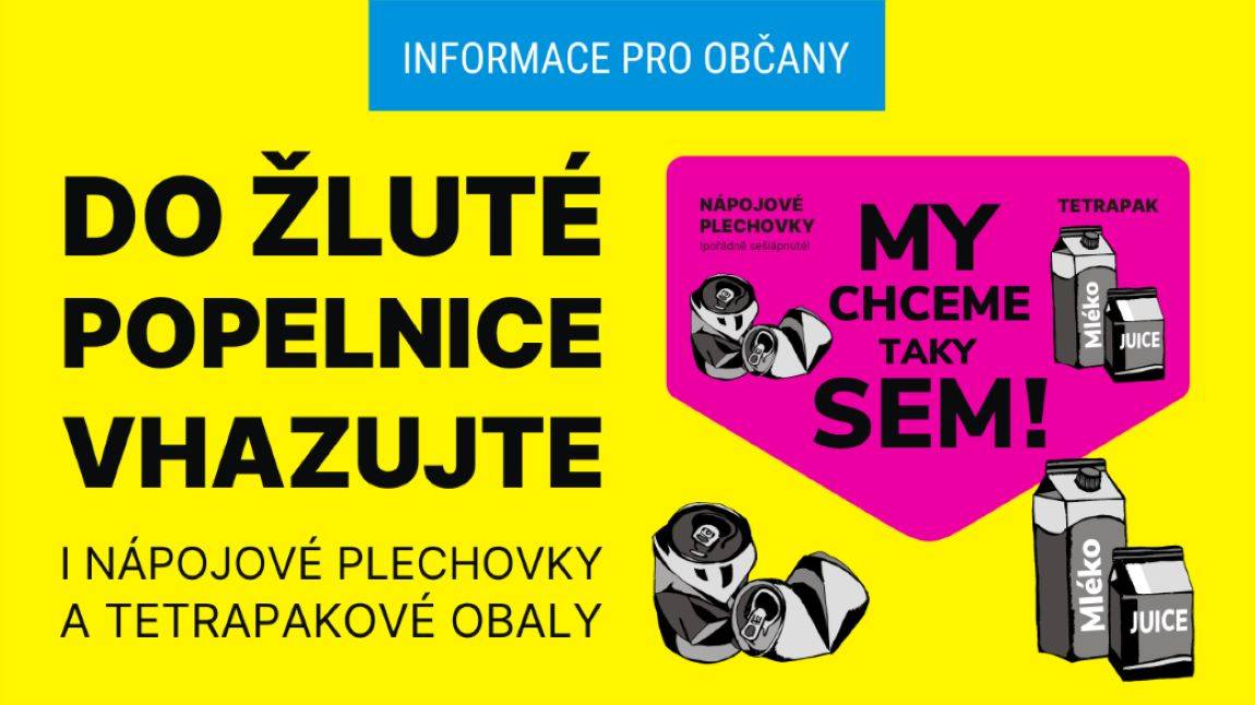 Od 1. 4. bude možné do žlutých popelnic u domu vhazovat i kovové obaly od nápojů a potravin.