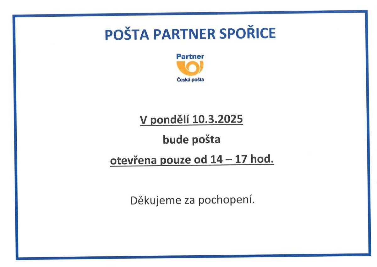 Pošta Partner Spořice bude v pondělí 10.3.2025 otevřena pouze od 14-17 hod.  Děkujeme za pochopení