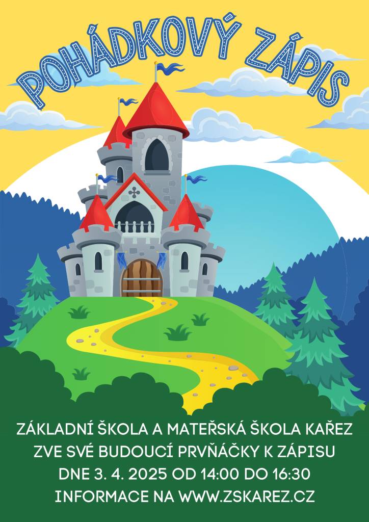 Zápis prvňáčků do ZŠ dne 3.4.2025 od 14:00 do 16:30