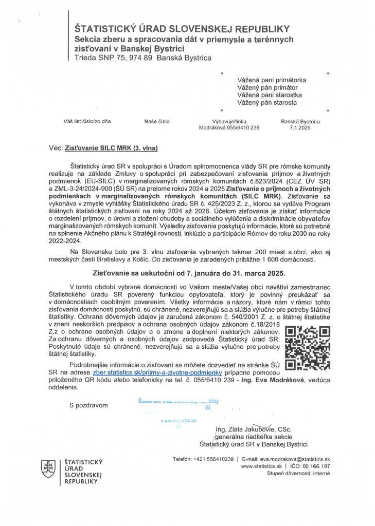 Štatistický úrad SR spúšťa zisťovanie o príjmoch a životných podmienkach v marginalizovaných rómskych komunitách od 7. januára do 31. marca 2025. Zisťovanie sa zameriava na analýzu chudoby a diskriminácie v týchto komunitách, pričom sa zapojí približne 1 600 domácností.