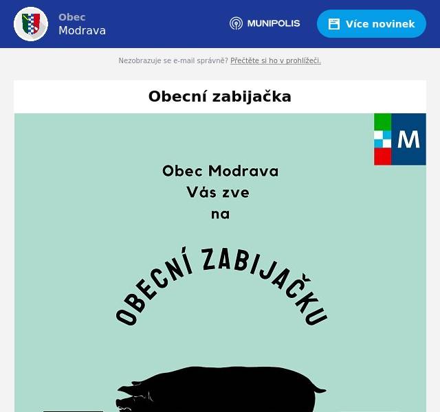 Oprava termínu. Obec Modrava, zve své občany na obecní zabijačku. Akce se koná 12.4. 2025 v garáži Služeb Modrava s.r.o. od 7:00 hodin. Vaše obec Modrava