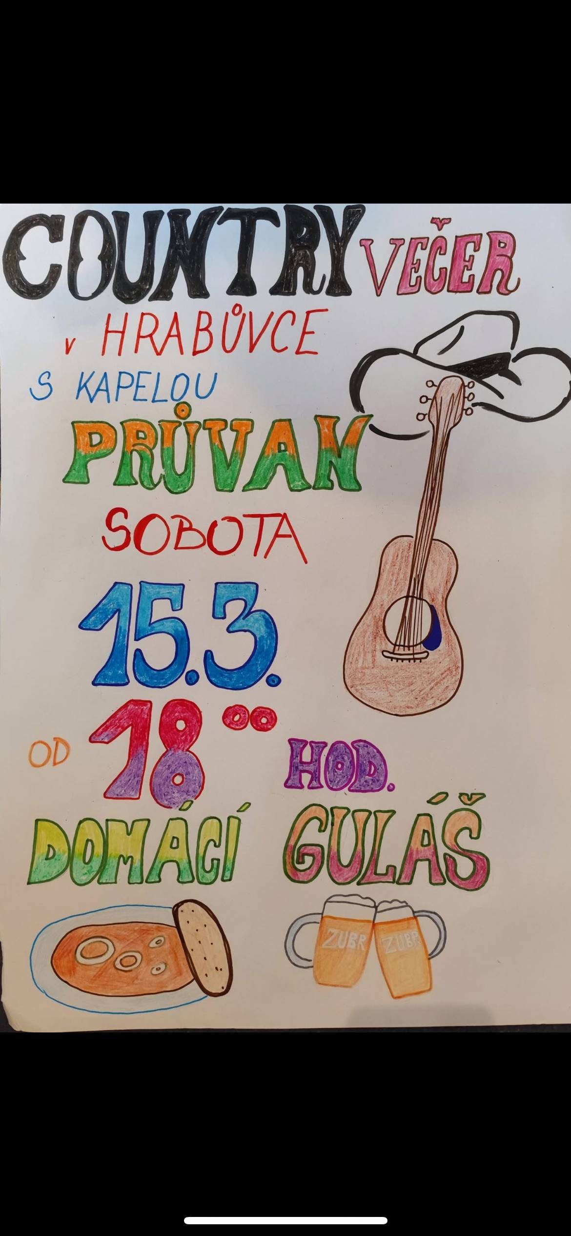 Místní pohostninství v Hrabůvce Vás zve na Country večer s kapelou Průvan, a také na výborný domácí guláš.