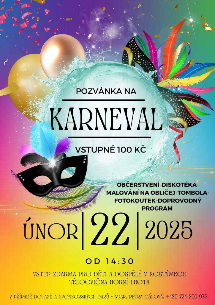 Rodiče dětí z MŠ letos opět uspořádali krásný karneval s balónkovým překvapením, tancem v temnotách a bohatou tombolou. Navzdory chřipkové sezóně byla účast hojná a děti přečíslily balonky!