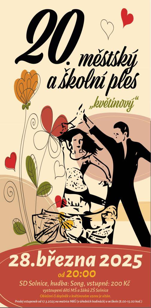 Město, MŠ a ZŠ Solnice Vás srdečně zvou na 20. městský a školní "květinový" ples.
