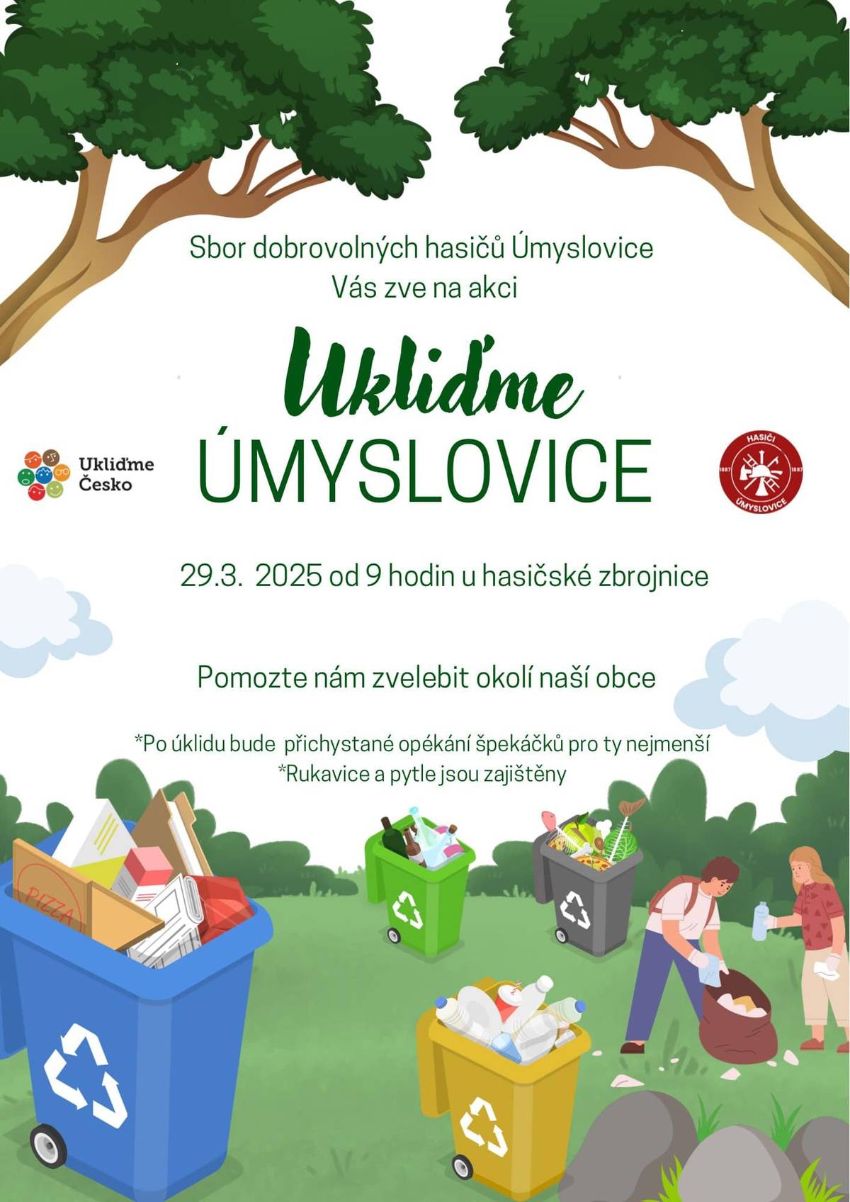 SDH Úmyslovice Vás všechny zvou na další akci. Nyní se jedná o "Ukliďme Úmyslovice". Těšíme se na Vás a děkujeme, že Vám není lhostejný nepořádek kolem Úmyslovic.