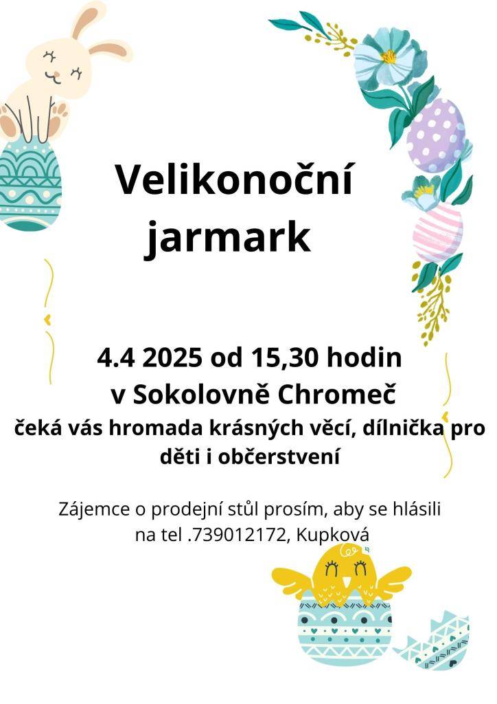 4.4.2025 se v Chromči uskuteční Velikonoční jarmark.