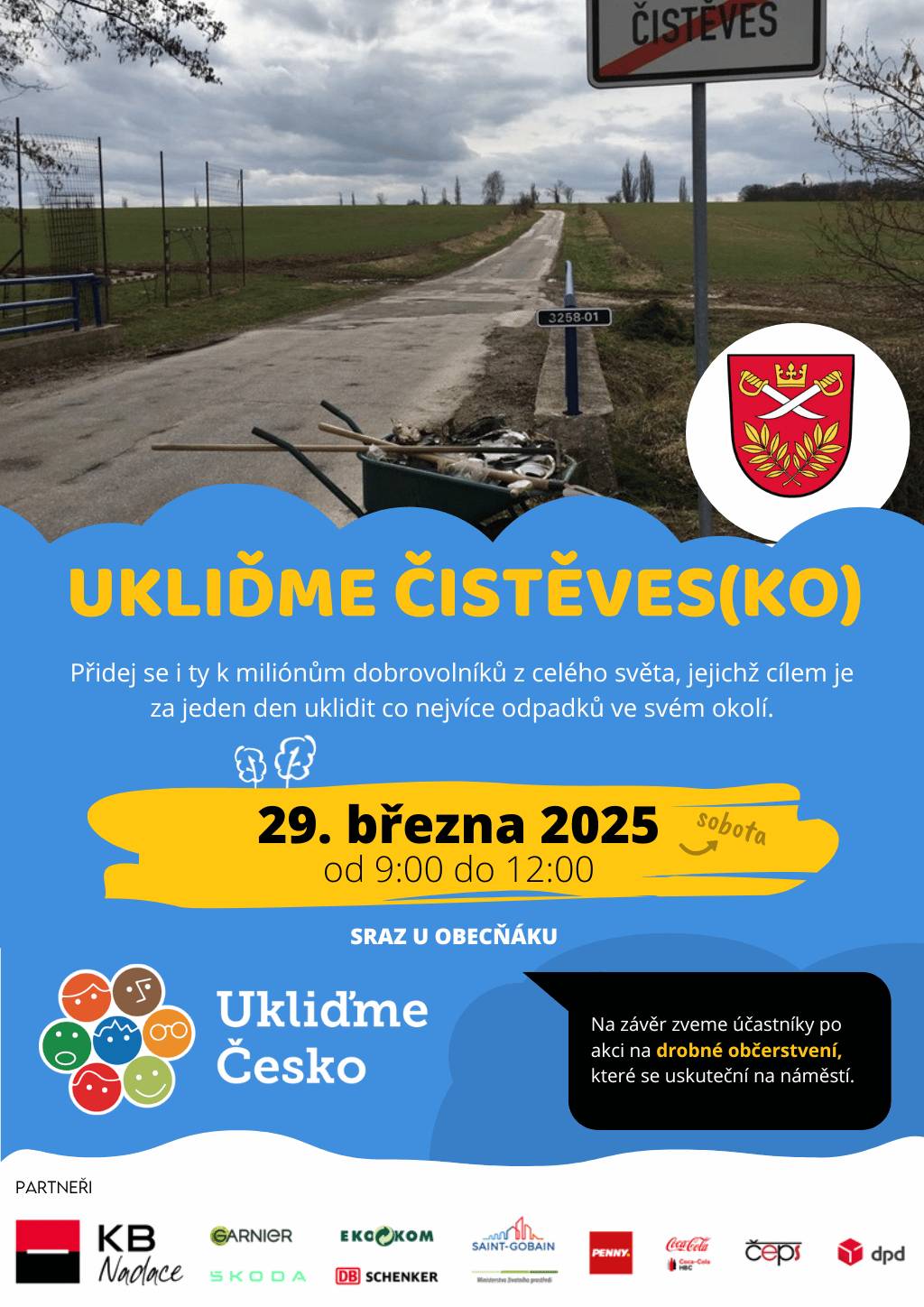 Vážení spoluobčané, moc nás potěší, když se i letos zúčastníte úklidu, který je prospěšný nám všem. Děkujeme předem       K. Tuček, starosta a zastupité obce