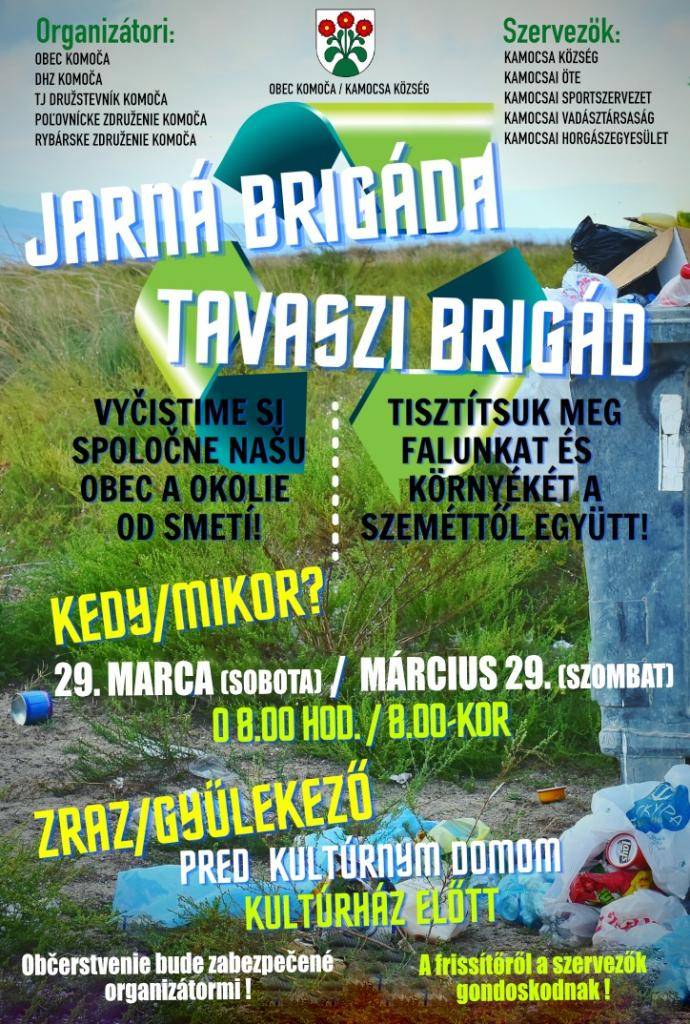 Obec Komoča spolu s miestnymi organizáciami usporiada dňa 29. marca 2025 spoločnú brigádu.