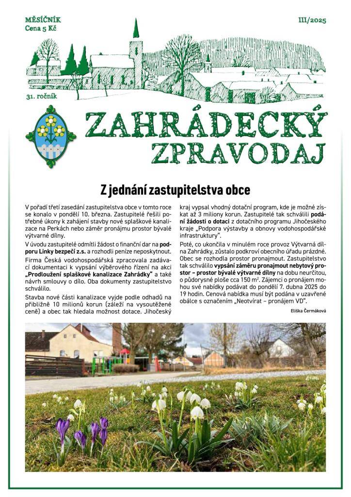 Březnové vydání zpravodaje přináší tradičně souhrn toho, co projednávali zastupitelé. V kompletním přehledu se můžete podívat, kolik obec ročně stojí odpadové hospodářství a nechybí informace z mateřské školy, o činnosti spolku žen ani rubrika - Co jsme psali před dvaceti lety.