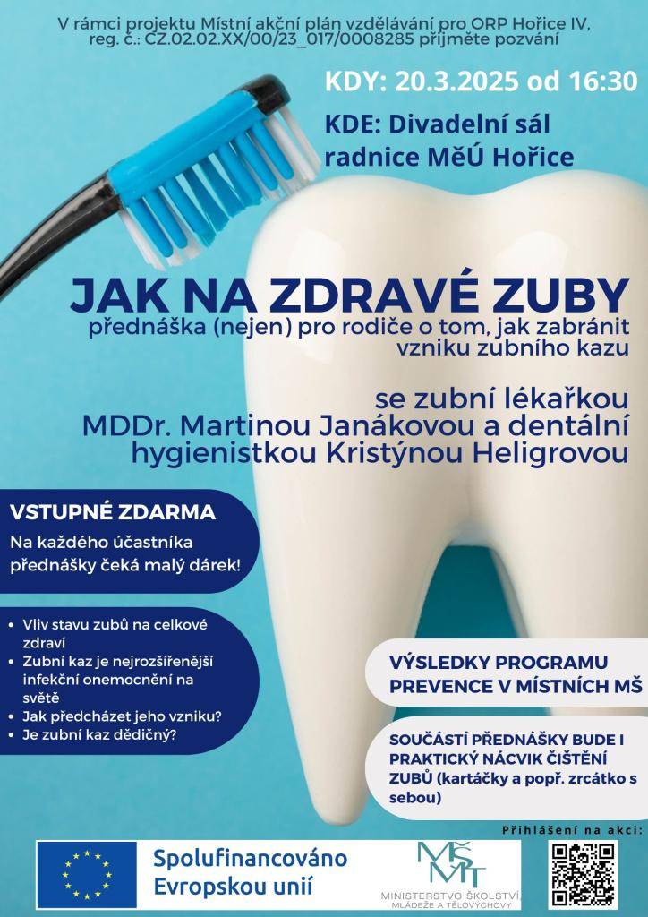 Přednáška (nejen) pro rodiče o tom, jak zabránit vzniku zubního kazu. Čtvrtek 20. 3. 2025 od 16.30 hodin v divadelním sále na radnici v Hořicích.