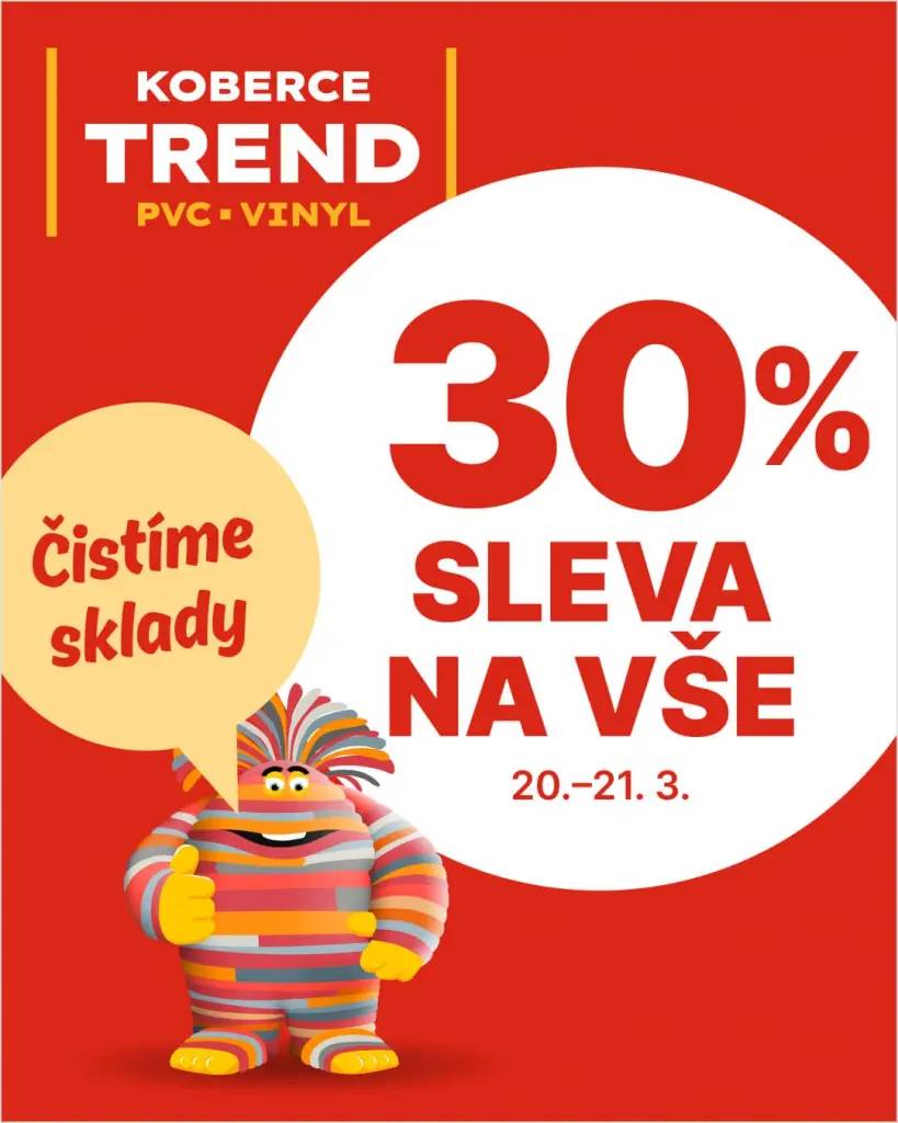 Prodejna TREND Nový Jičín, K nemocnici 61 informuje o  mimořádné slevě 30% na veškeré zboží!  Přesvědčte se o skvělých cenách na koberce, PVC, vinyl, kusové koberce a další sortiment v prodejně TREND Nový Jičín, K nemocnici 61.Pouze tento čtvrtek a pátek – sleva pro všechny a na všechno 30%!!!