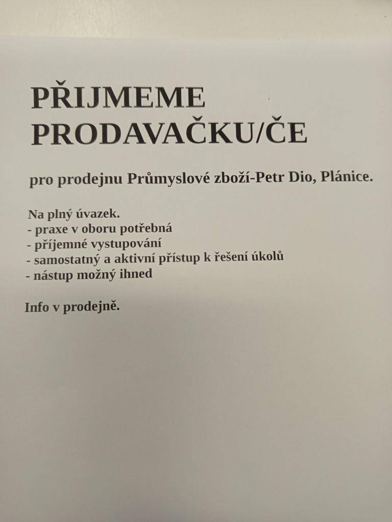 Průmyslové zboží Plánice přijme prodavačku/če. Bližší informace na prodejně.