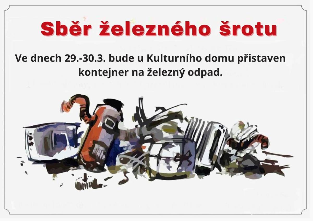 Souběžně s akcí Ukliďme Česko a velkoobjemovým kontejnerem bude u úřadu přistaven kontejner na železný odpad.