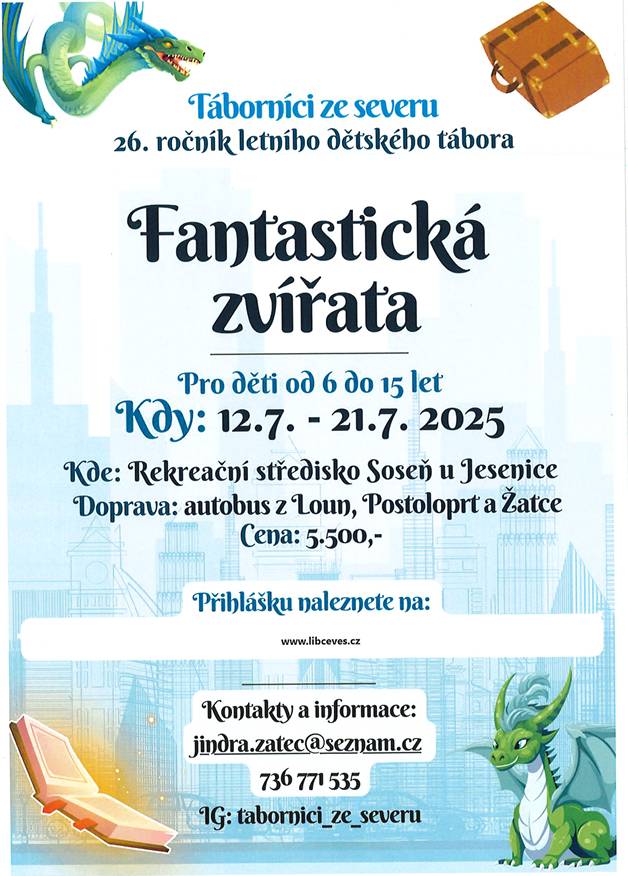 Obec Libčeves pořádá letní tábor a zve děti z obce Měrunice a Žichov, aby se přidaly.  Obec Měrunice nabízí prostřednictvím programové dotace příspěvek(1.000,-) na tábor.    Pokud máte dotazy neváhejte se obrátit na OÚ Měrunice nebo na OÚ Libčeves.