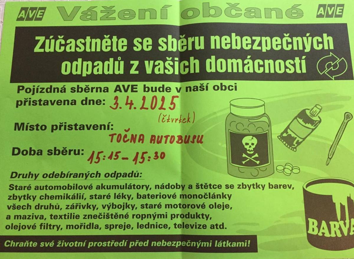 Svoz nebezpečných odpadů v obci proběhne ve čtvrtek 3. dubna 2025 od 15:15 do 15:30 hodin na točně autobusu.