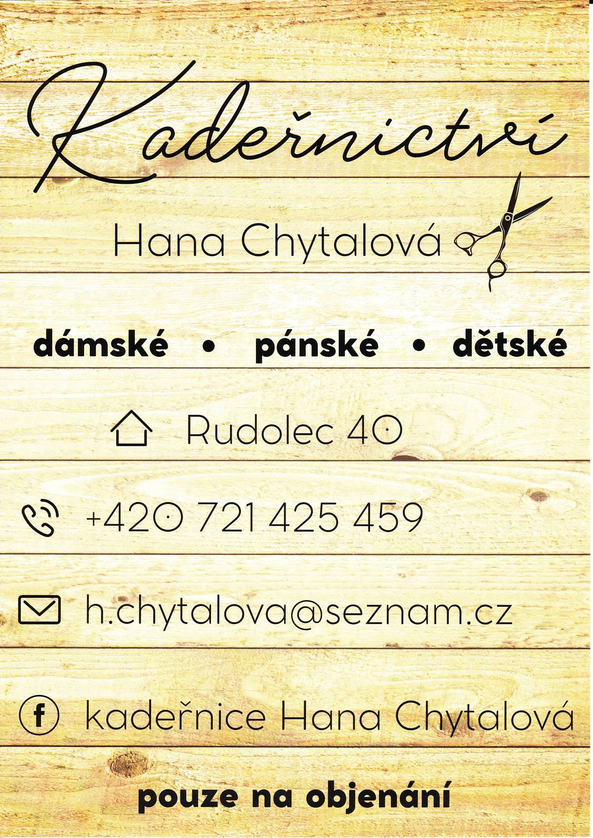 Hana Chytalová - Rudolec 40  tel.721 425 459