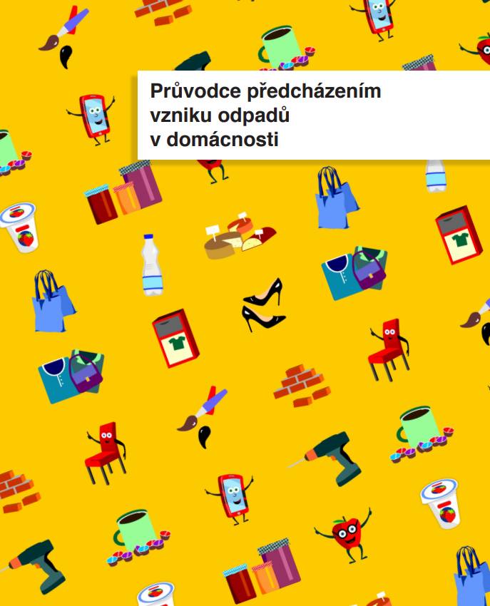 Průvodce předcházením  vzniku odpadů  v domácnosti