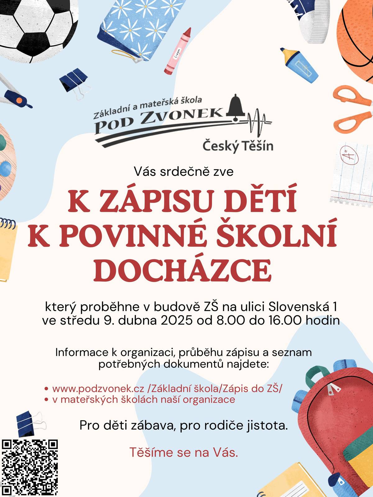 Základní škola Pod Zvonek vás srdečně zve k zápisu dětí.