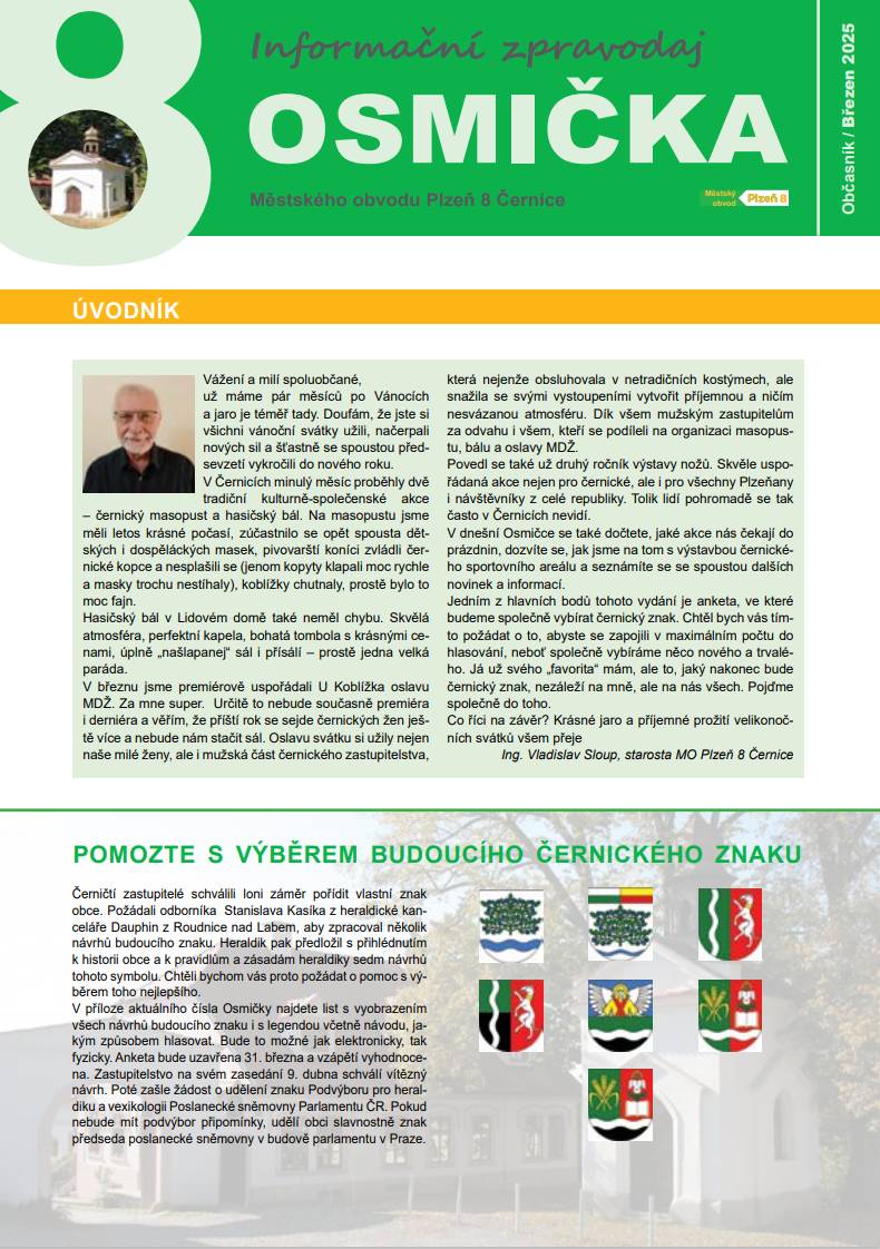 Dnes jsme vložili elektronickou podobu občasníku do záložky Osmička🔝. Kdo ještě nečetl, může se podívat. V tomto čísle najdete: ✨ Informace a fotografie z akcí v Černicích ✨ Anketa o výběru znaku obce  ✨ Zprávy z ÚMO 8 a od našich spolků ✨ A mnoho dalšího!
