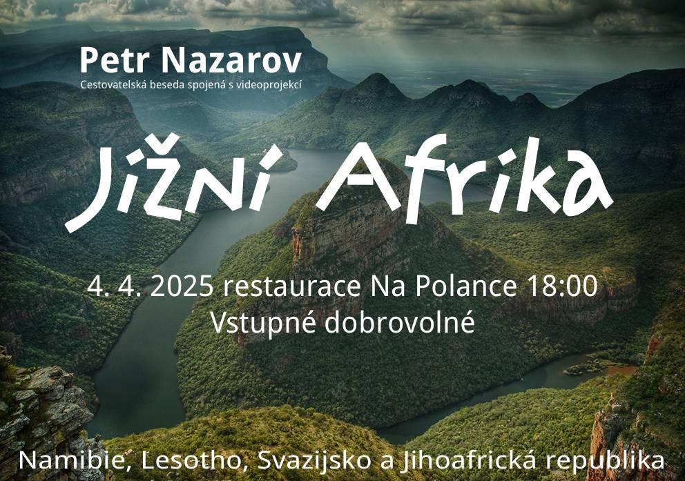 Cestovatelská přednáška Petra Nazarova spojená videoprojekcí se koná 4. dubna 2025 od 18:00 v restauraci Na Polance.