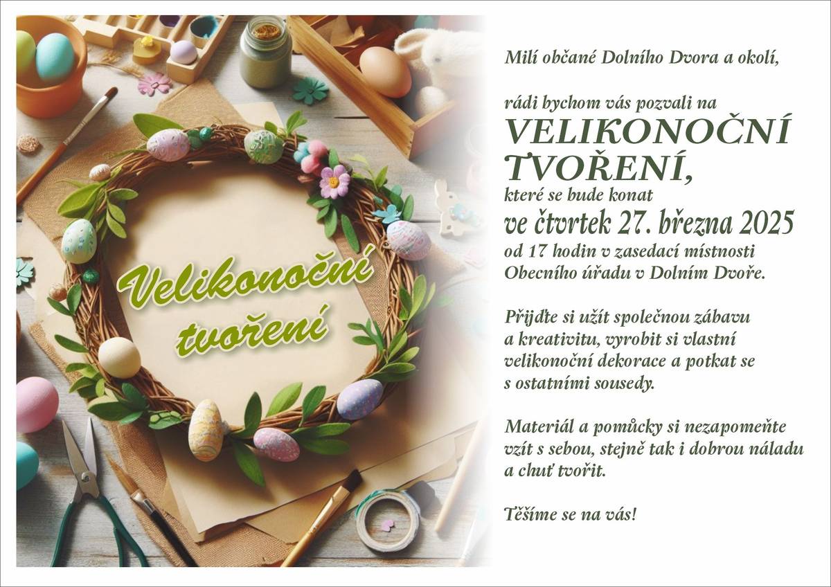 Velikonoční tvoření      Přijďte si užít společnou zábavu,vyrobit si vlastní velikonoční dekorace a potkat se s ostatními sousedy.