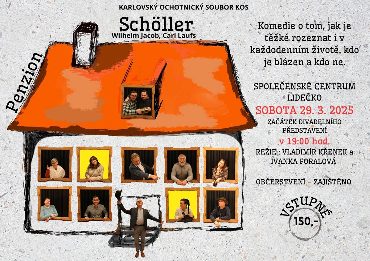 Obec Lidečko zve na divadelní představení „Penzion Schöller“, které se uskuteční v neděli 29. března 2025 od 19 hodin ve velkém sále Společenského centra