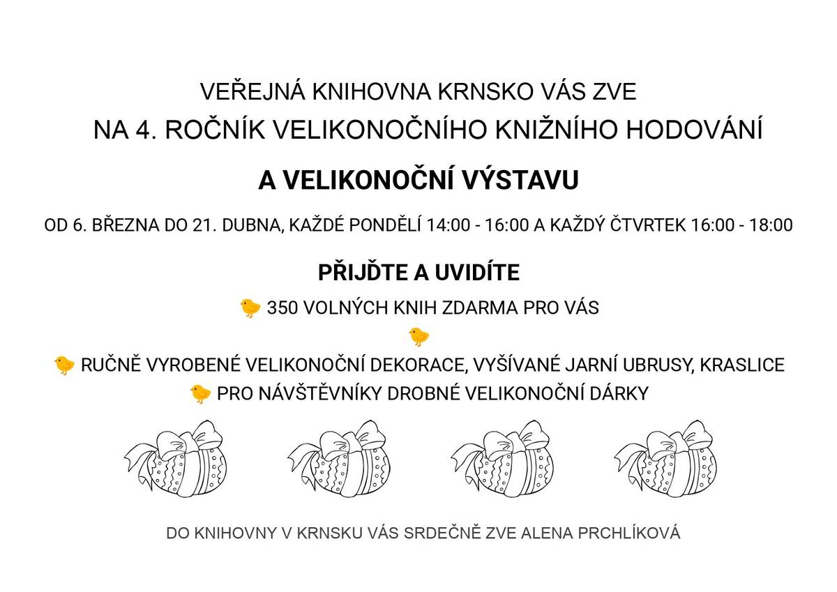 Veřejná knihovna Krnsko Vás srdečně zve na Velikonoční setkání v knihovně. Ve čtvrtek 10. dubna v 17:00 hod. Uvidíte a uslyšíte historii předvelikonočního období, místní velikonoční zvyky.  Čeká na Vás drobný velikonoční dárek a ochutnávka velikonočního cukroví.