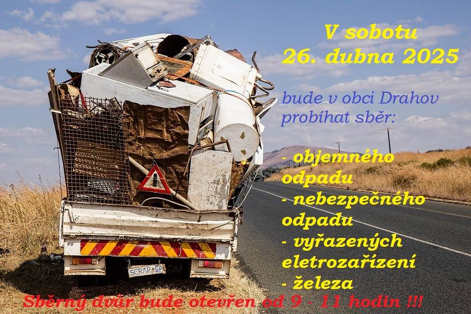 V sobotu 26.4.2025 bude probíhat sběr železného,objemného,nebezpečného odpadu i vyřazených elektrozařízení....
