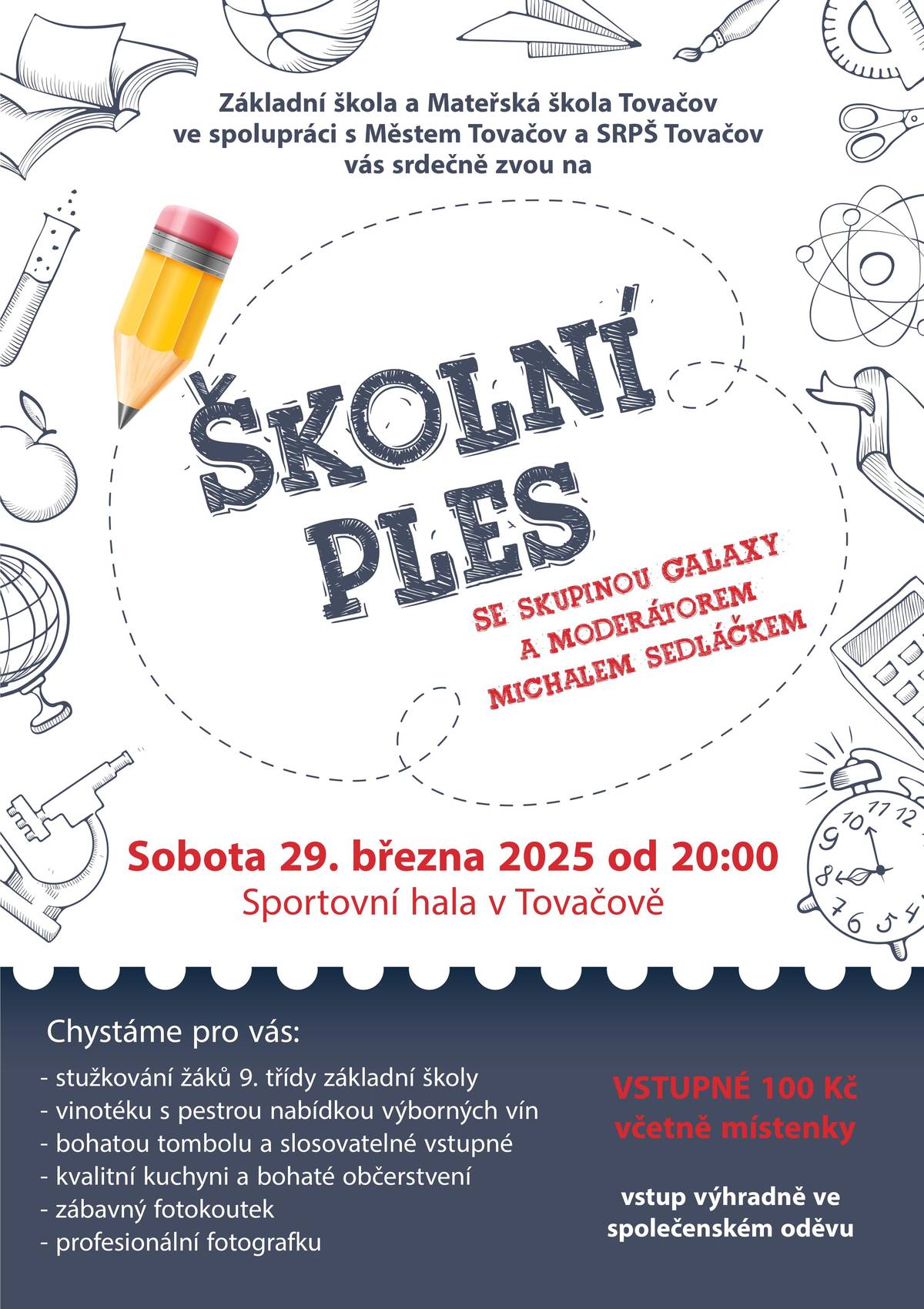ZŠ a MŠ Tovačov vás zvou na Školní ples, který se koná 29.března od 20h ve sportnovní hale v Tovačově.