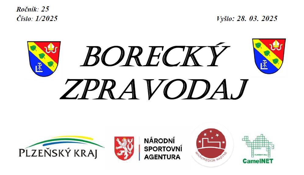 Borecký zpravodaj č.1/2025 - 28.03.2025 nyní ve vašich schránkách a v elektronické podobě na webových stránkách obce.