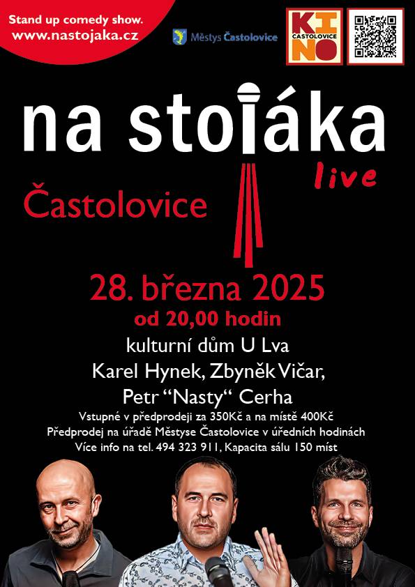Dnes 28.3.2025 od 20 hodin pořad NA STOJÁKA v kulturním domě U Lva v Častolovicích, viz. plakát.