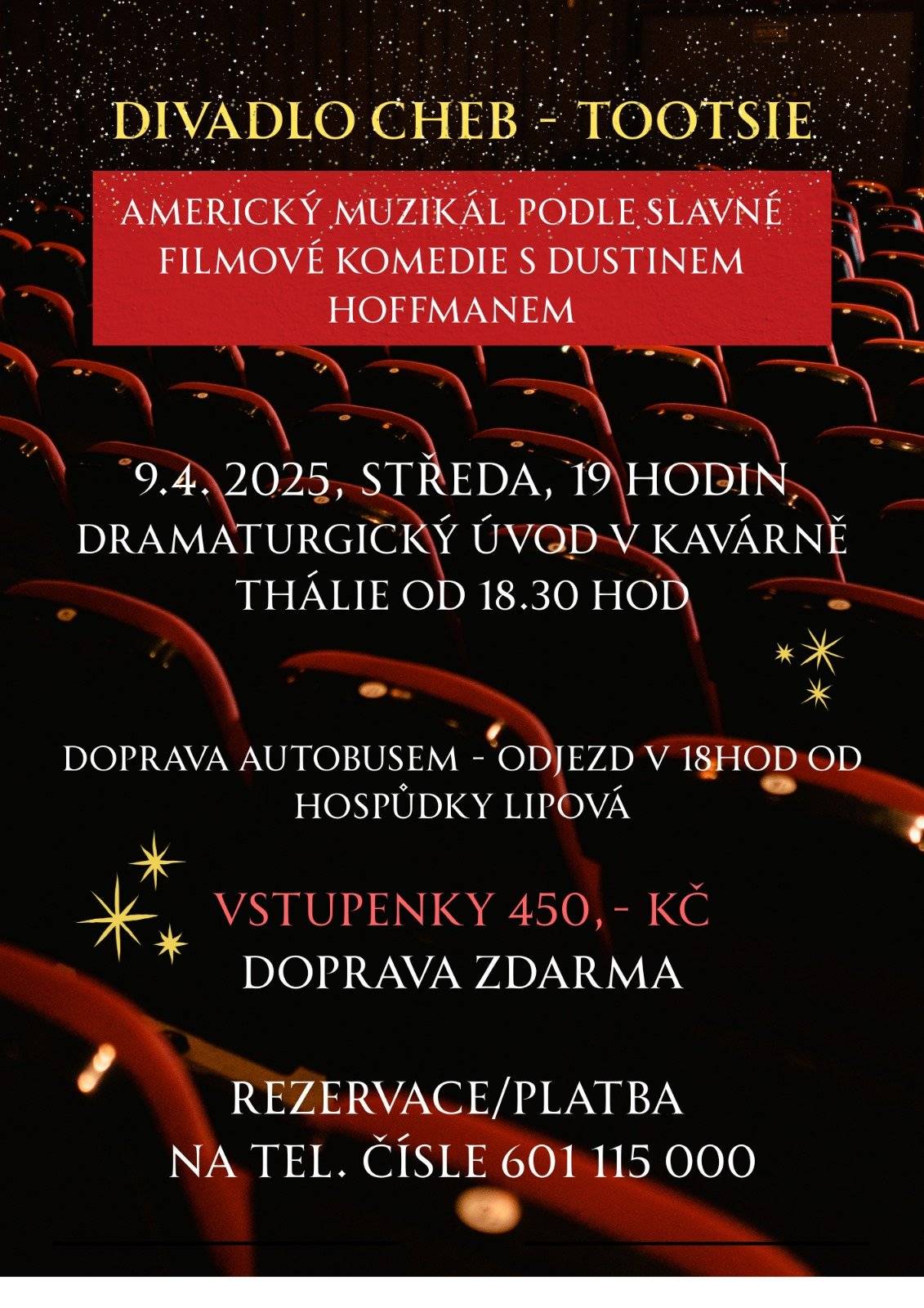 Muikál TOOTSIE v Chebu.