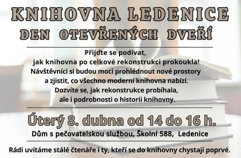 Přijďte se podívat do zrekonstruované knihovny v Ledenicích. Ve 14,30 a v 15,30 h přiblíží historii knihovny a průběh rekonstrukce Jiří Cukr a Jaroslav Vlášek.