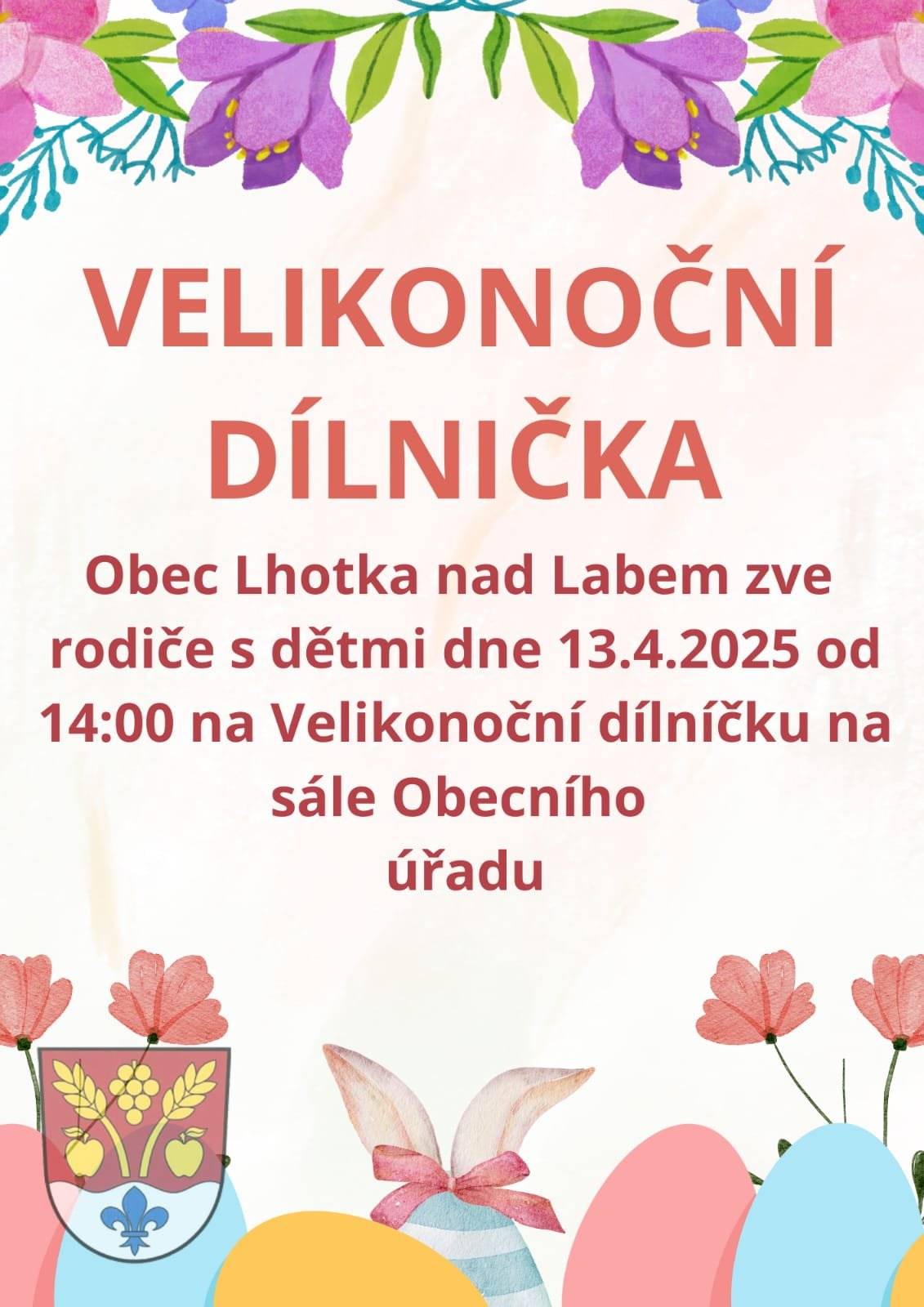 V sále OÚ Lhotka nad Labem, proběhne dne 13.4.2025 od 14:00 další Velikonoční dílnička.  Pro malé šikovné ručičky je nachystaná spousta tvoření od pletení pomlázky, tvoření různých zápichů na ozdobu, po zdobení perníčků.  Můžete se těšit i na oblíbenou čokofontánu.