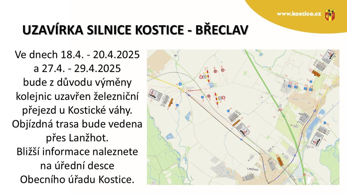 Ve dnech 18. - 20. a 27. - 29. dubna 2025 dojde k uzavírce železničního přejezdu u Kostické váhy z důvodu výměny kolejnic. Objízdná trasa bude vedena přes Lanžhot. Další informace naleznete na úřední desce obecního úřadu.