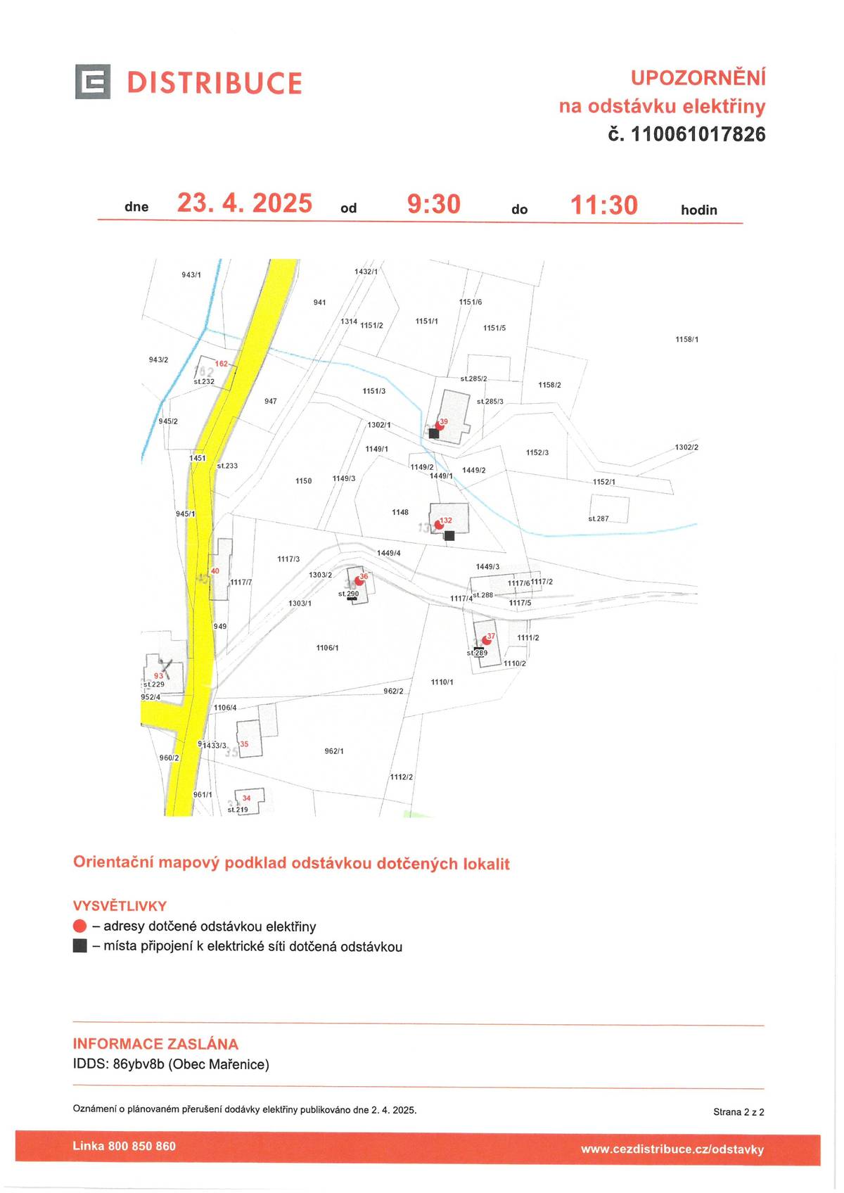 Dne 23.4 od 9:30 do 11:30 a 11:45 - 13:30h. dle letáčku D.+H. Světlá Dne 24.4 od 10:00 do 11:30 a 11:45 - 13:30h. dle letáčku D.Světlá