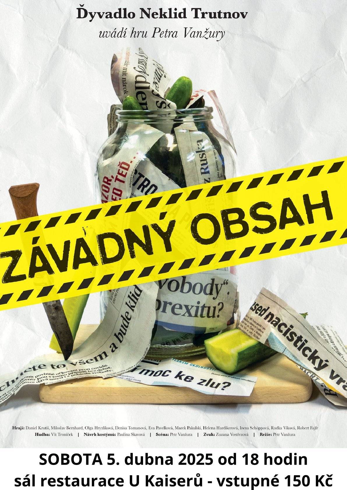 Ďyvadlo Neklid Trutnov uvádí v sobotu 5. dubna od 18 hodin v sále restaruace U Kaiserů hru Petra Vanžury Závadný obsah.  Absurdní komedie se odehrává ve fantaskním prostředí, třídírně zbloudilých duší. Děj popisuje společenskou změnu. Jednotlivec přestává nést odpovědnost za svoje rozhodnutí. Spoléhá se na fiktivní autoritu a na oplátku se vzdává možnosti hledat vlastní cestu. Nestaví na pranýř nikým nevolené vůdce a bláznivé spasitele. Vysmívá se těm, kteří se „systému“ sami dobrovolně podrobují. Kontrast mezi „éterickým“ posmrtným životem a prostředím technokratické  kanceláře nabízí množství humorných situací. Současně navozuje mrazivý pocit reálného světa.