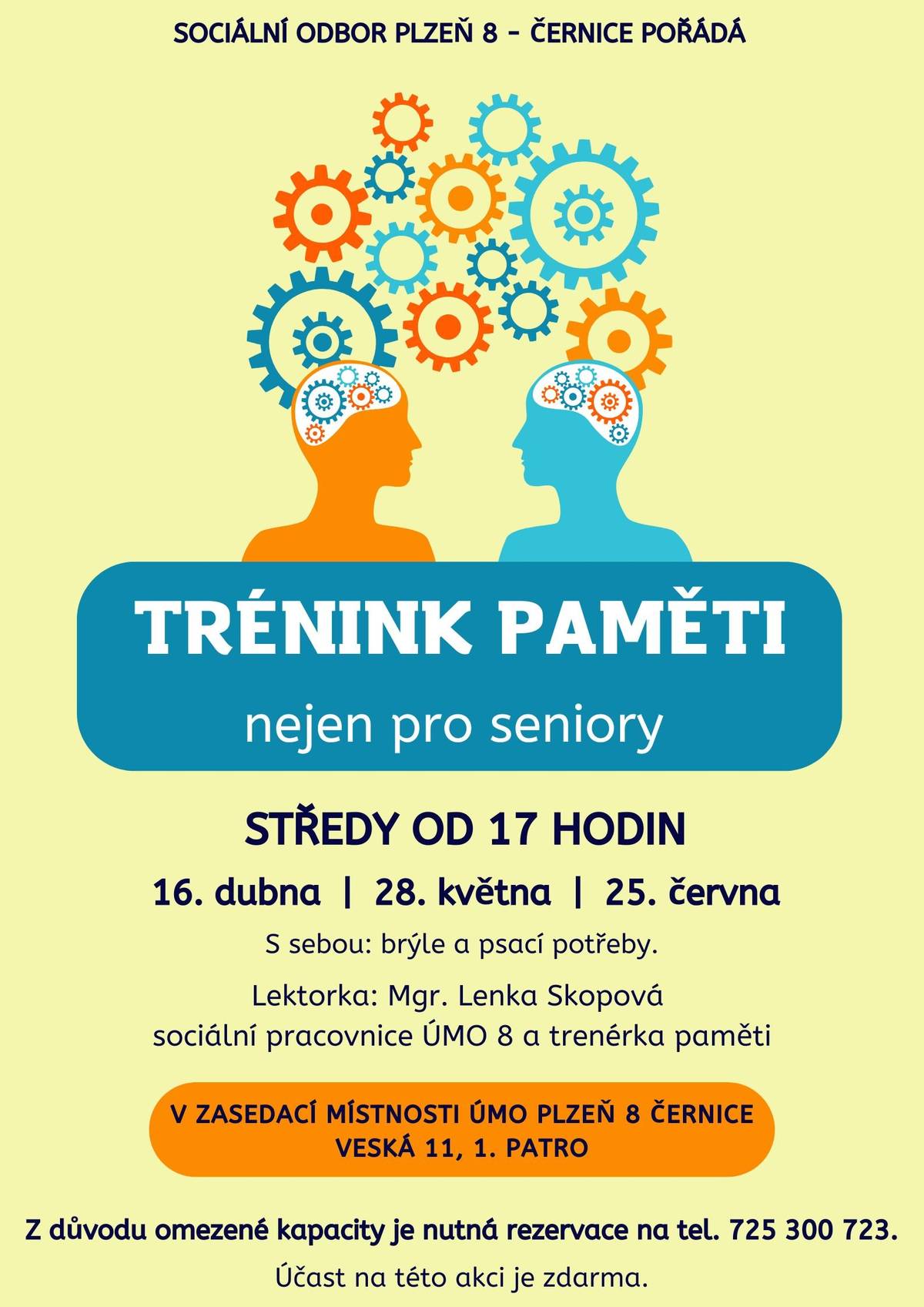Přijďte si procvičit svou paměť a zlepšit své kognitivní schopnosti! 📅 Termíny:  16. dubna 28. května 25. června  Rezervace nutná!