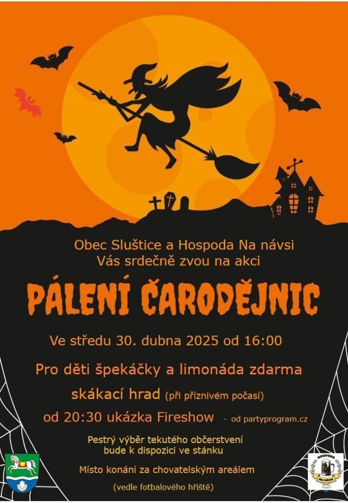 ve středu 30. dubna od 16:00hodin za chovatelským areálem (vedle fotbalového hřiště), ukázka fireshow od 20:30hodin.  Pro děti špekáčky a limonáda zdarma.