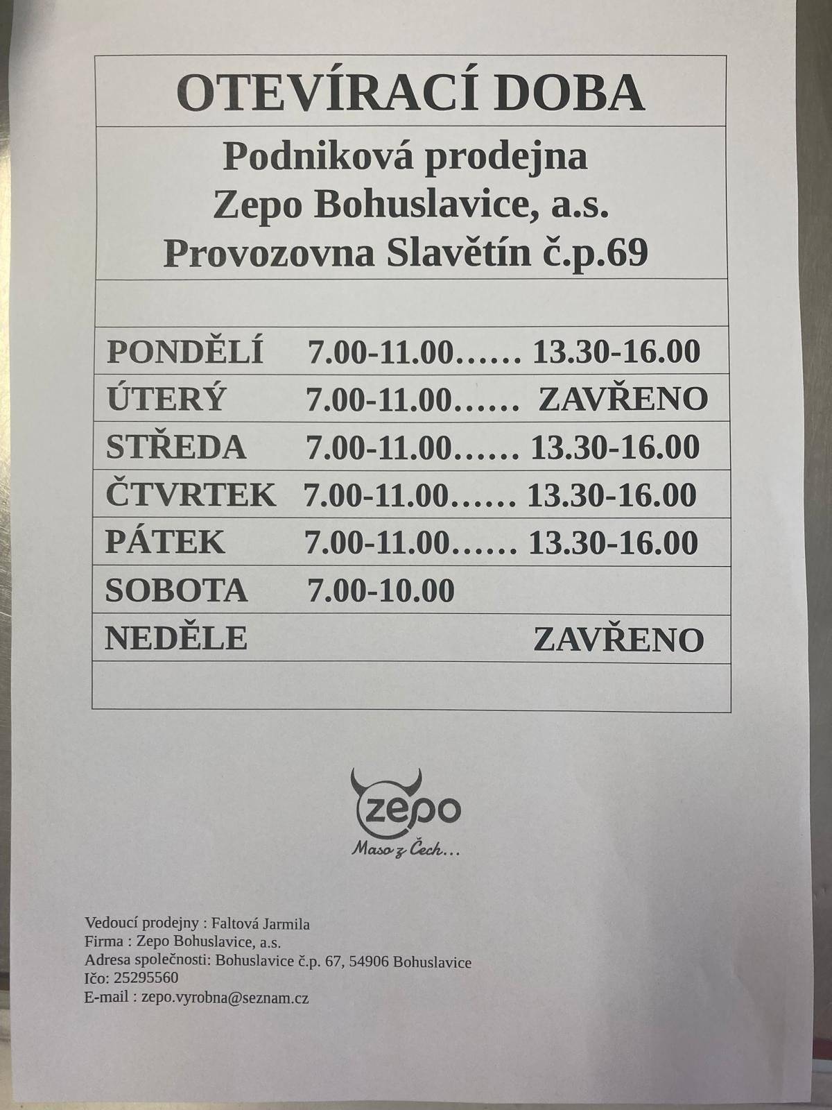 Nová provozní doba: Pondělí 7-11 a 13.30-16 Úterý 7-11 Středa 7-11 a 13.30-16 Čtvrtek 7-11 a 13.30-16 Pátek 7-11 a 13.30-16 Sobota 7-10