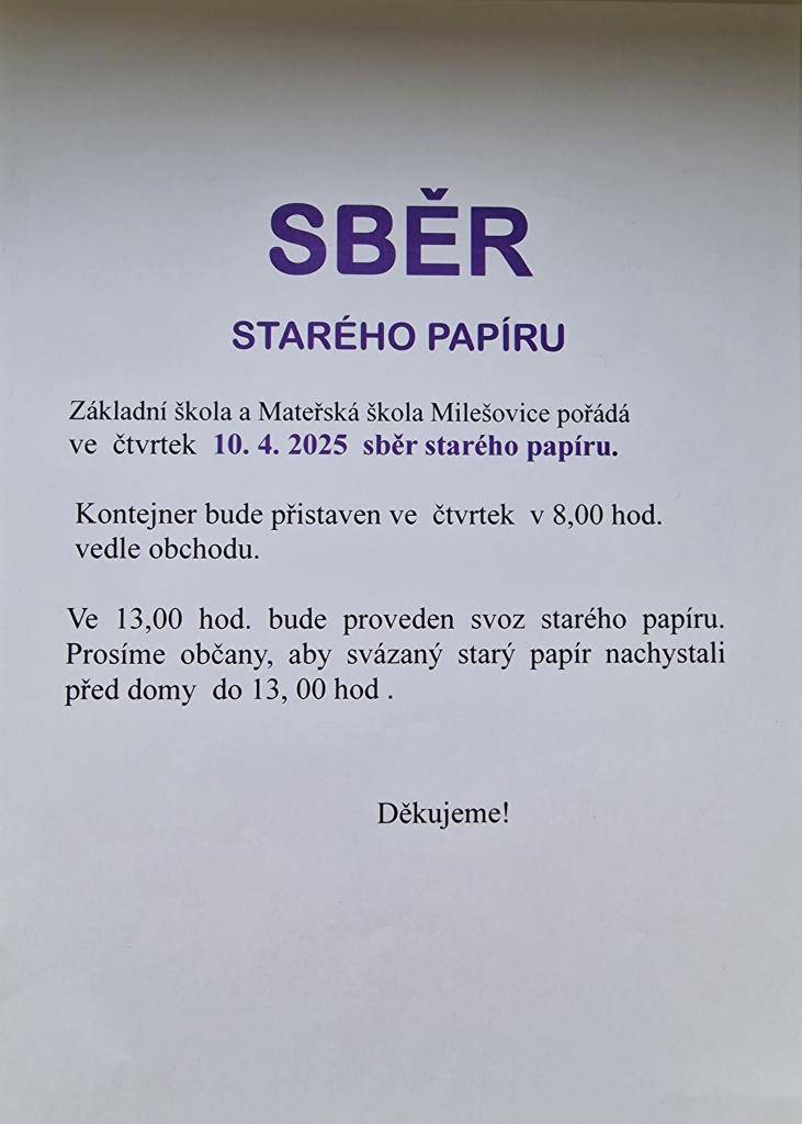 ZŠ a MŠ Milešovice pořádá ve čtvrtek 10.4.2025 sběr starého papíru.