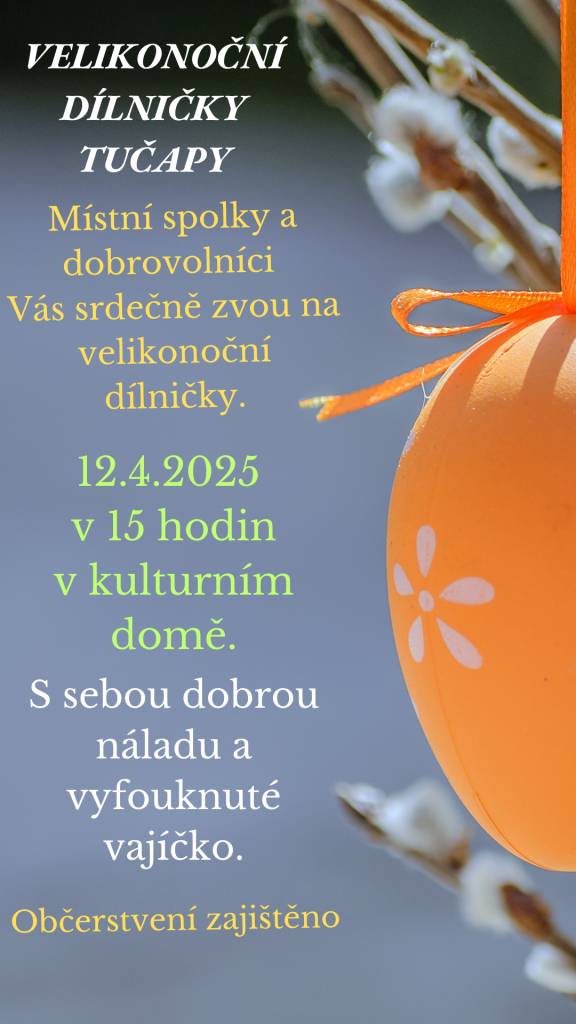 Místní spolky a dobrovolníci vás zvou na velikonoční dílničky, které se uskuteční 12. dubna 2025 v 15 hodin v kulturním domě. Nezapomeňte si přinést dobrou náladu a vyfouknuté vajíčko! Občerstvení zajištěno.