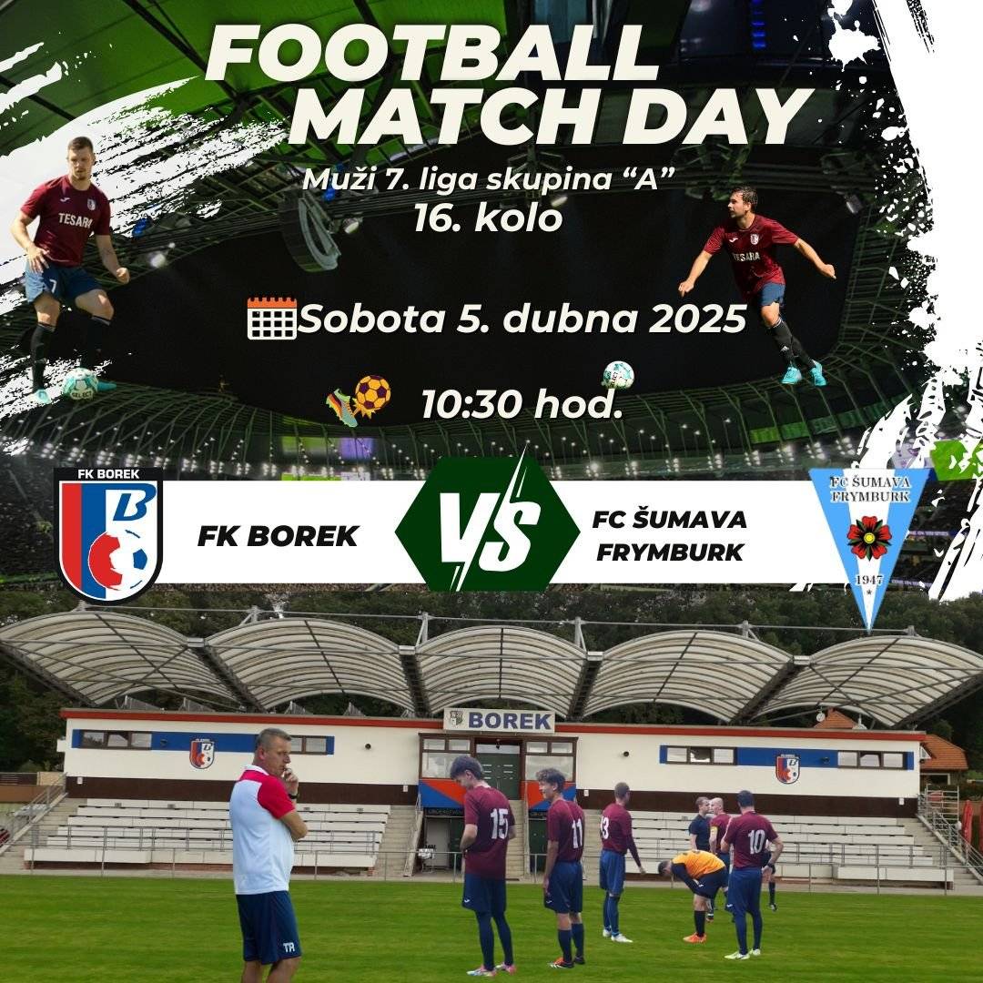 Dobrý den všem. Dovolte mi, abych Vás jménem FK Borek pozval na mistrovské fotbalové utkání mužů krajské soutěže 7. ligy SK A, mezi FK Borek / FC ŠUMAVA FRYMBURK, které se uskuteční v sobotu 5.dubna 2025 od 10:30 hodin na boreckém fotbalovém stadionu. Přijďte fandit. S přáním hezkého dne Jaroslav Novák - starosta obce Borek.