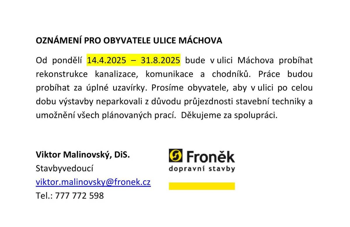 V pondělí 14.4.2025 začne rekonstrukce ulice Máchova.