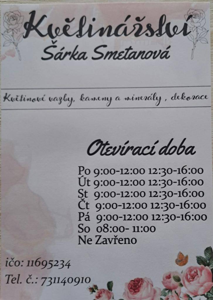 Nově otevřené Květinářství Šárka Smetanová vedle služebny Policie ČR v Radnicích.