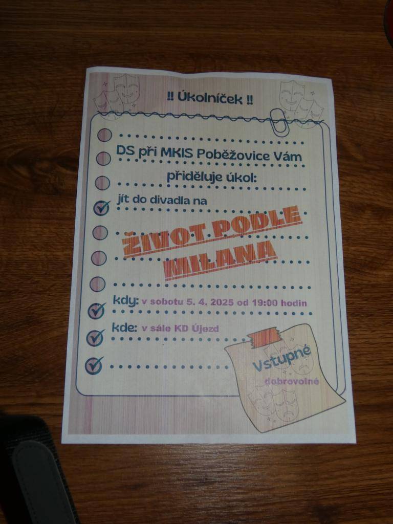 V sobotu 5. 4. 2025 v Kulturním domě v Újezdě odehrál DS při MKIS Poběžovice divadelní hru Život podle Milana.